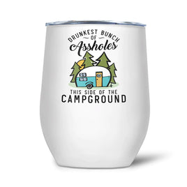 PTI - 12oz Insulated Wine Tumbler: Drunkest Bunch Of Assholes