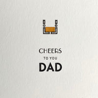 Arquoise Press - Letterpress Card: Cheers To You Dad