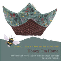 Cool Hand Nukes - 100% Cotton Microwavable Bowl Cozy: Honey, I'm Home