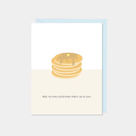 HPH - Greeting Card: Dad, No One Could Ever Stack Up to You