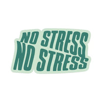 Inkwell Originals - Vinyl Sticker: Halifax - No Stress No Stress