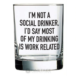 PTI - 14oz Rocks Glass: I'm Not A Social Drinker