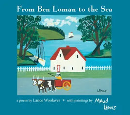 NPC - From Ben Loman to the Sea (HC) by Lance Woolaver