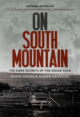 NPC - On South Mountain by David Cruise & Alison Griffiths