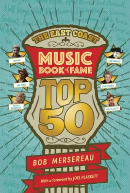 NPC - East Coast Music Book of Fame Top 50 by Bob Mersereau