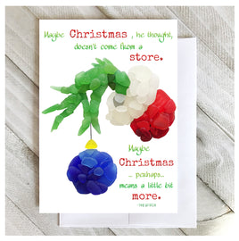 Brin d'Ocean - Sea Glass Greeting Card: Maybe Christmas Doesn't Come From a Store (Grinch Hand)