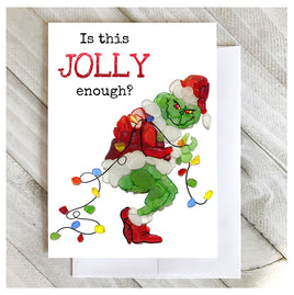 Brin d'Ocean - Sea Glass Greeting Card: Is This Jolly Enough (Grinch)