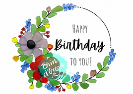 Brin d'Ocean - Seaglass Greeting Card: Happy Birthday (Poppy)