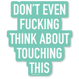 Classy Cards - Vinyl Sticker: Touch This