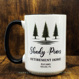 GGG - 15oz Ceramic Mug: Shady Pines Retirement Home
