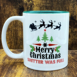 GGWS - 11oz Ceramic Mug: Merry Christmas Shitters Full