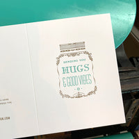 Arquoise Press - Letterpress Card: SENDING YOU HUGS & GOOD VIBES