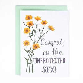 Naughty Florals - Greeting Card: Congrats On The Unprotected Sex!