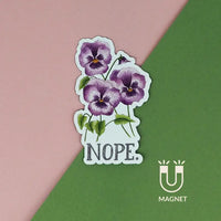 Naughty Florals - Decorative Fridge Magnet: Nope.