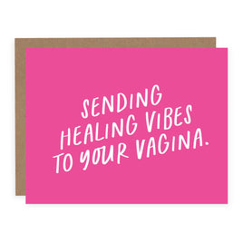 PBH - Greeting Card: Sending Healing Vibes to Your Vagina