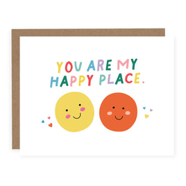 PBH - Greeting Card: You Are My Happy Place