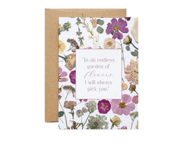 SAB - 5X7 Pressed Flower Greeting Card: I'd Pick You