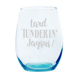 SAC - 20oz Laser Etched Stemless Turquoise Wineglass: Maritime Slang “Lard Tunderin Jaysus”