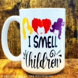 SNS - 15oz Ceramic Mug: I Smell Children