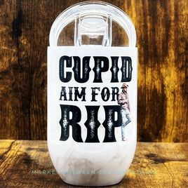 SNS - 12oz Insulated Wine Tumbler: Cupid Aim For Rip (Yellowstone)