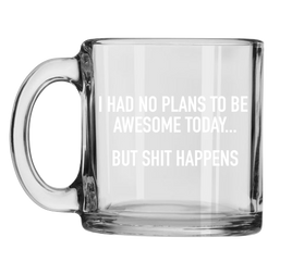 Classy Cards - 13oz Glass Mug: Be Awesome Today